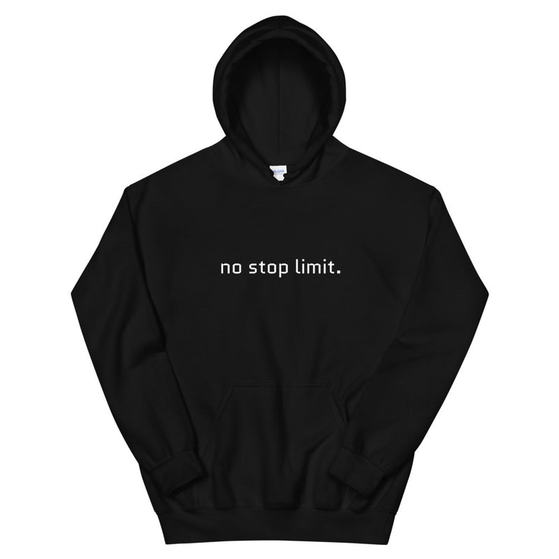 No Stop Limit Hoodie