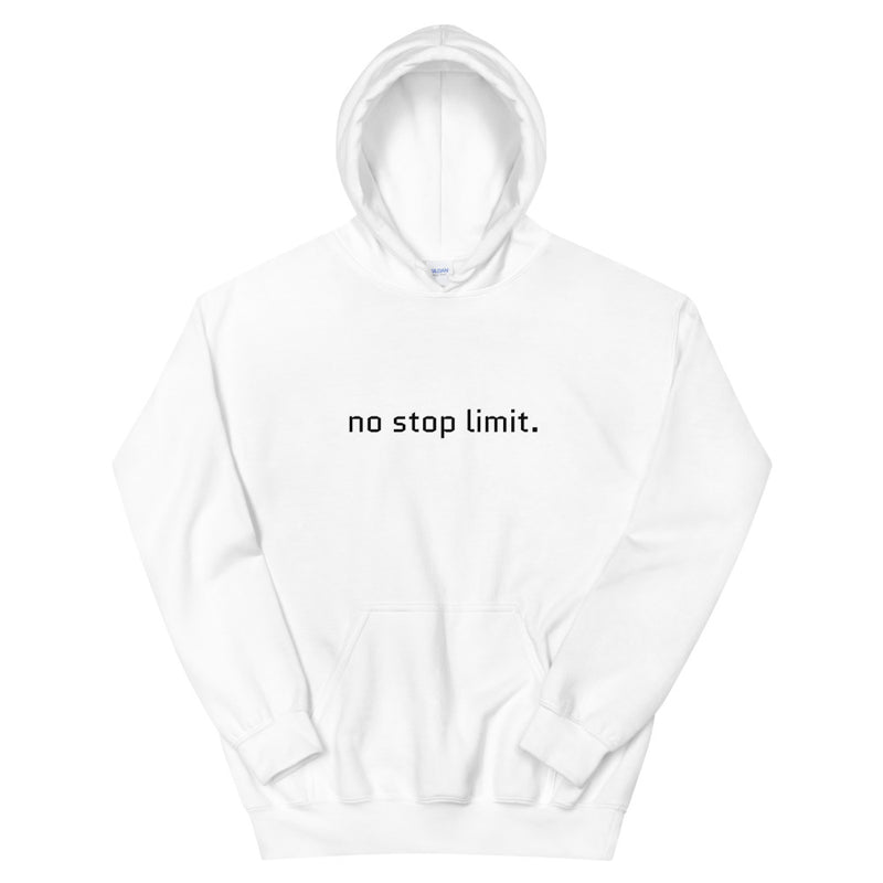 No Stop Limit Hoodie