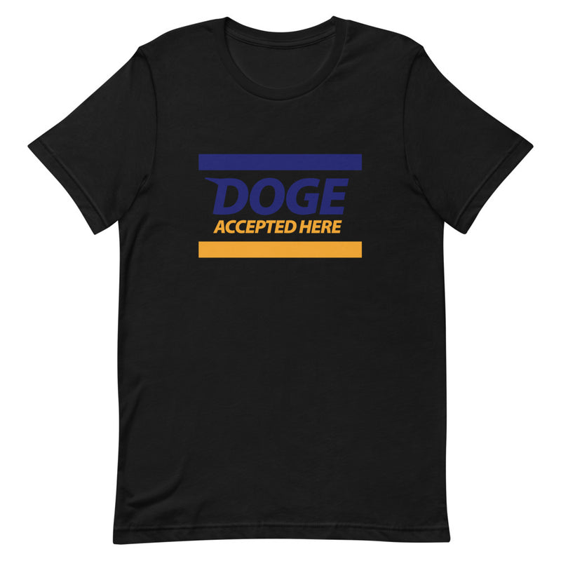 Doge Accepted Here Tee